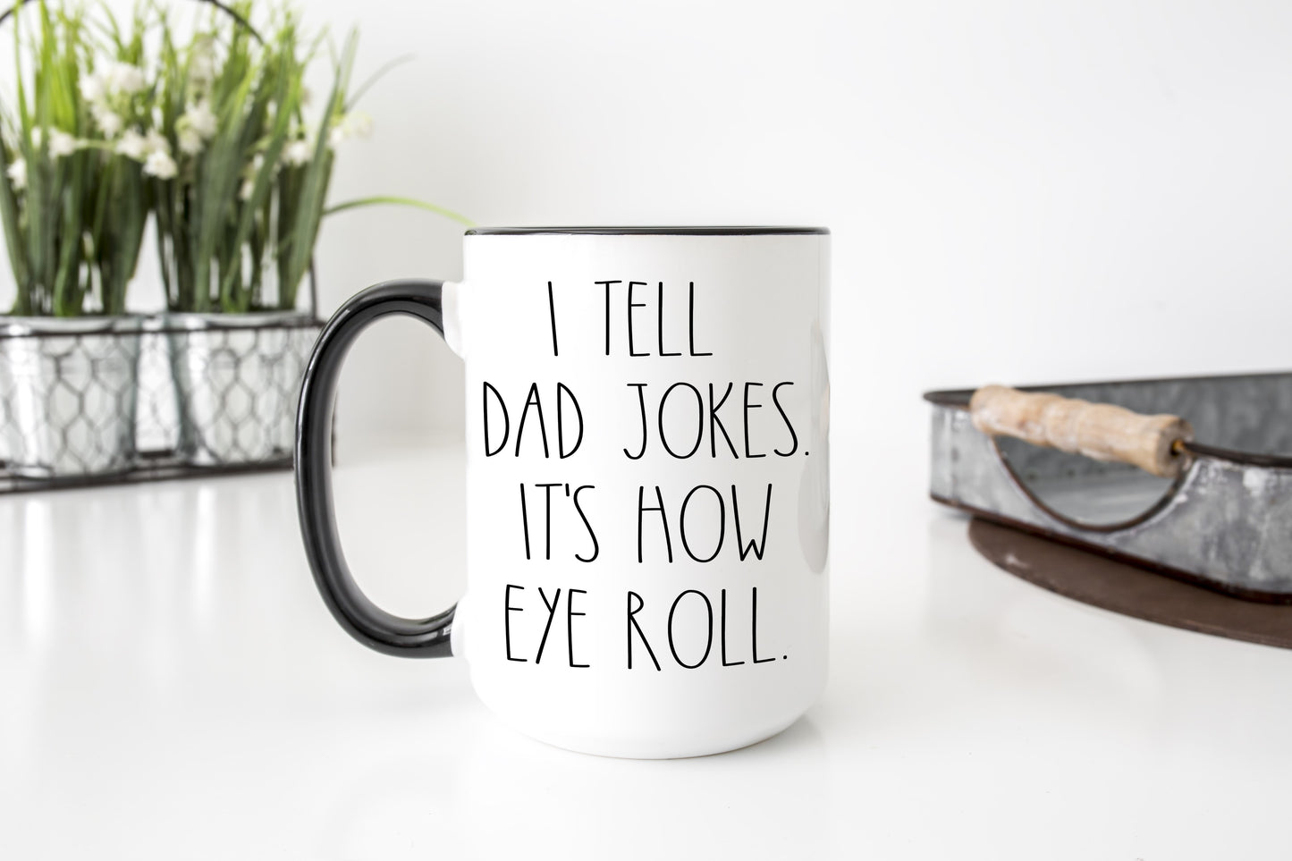 I tell dad jokes